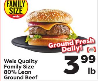 Weis Markets Weis quality family size 80% lean ground beef offer