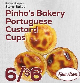DeCicco & Sons Pinho's bakery portuguese custard cups offer