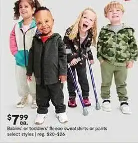 JC Penney Babies or toddlers' fleece sweatshirts or pants select styles offer