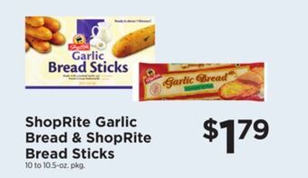 ShopRite Garlic bread & bread sticks offer