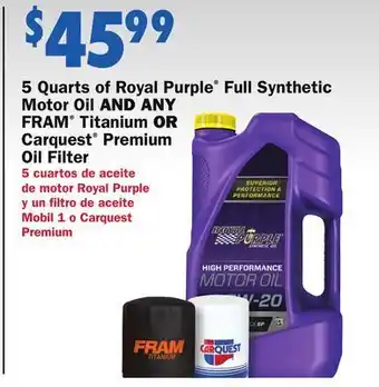 Carquest 5 quarts of royal purple® full synthetic motor oil and any® titanium or® premium oil filter offer