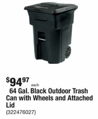 The Home Depot 64 Gal. Black Outdoor Trash Can with Wheels And Attached Lid offer