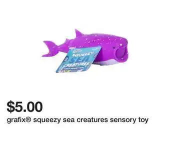 Five Below Grafix® squeezy sea creatures sensory toy offer