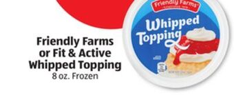 Aldi Friendly farms or fit & active whipped topping offer