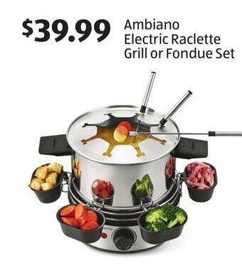 Aldi Ambiano electric raclette grill or fondue set offer