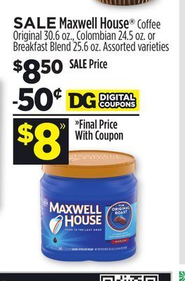 Dollar General Maxwell house® offer