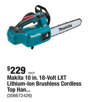 The Home Depot Makita 10 in. 18-volt lxt lithium-ion brushless cordless top handle chain saw (tool-only) offer