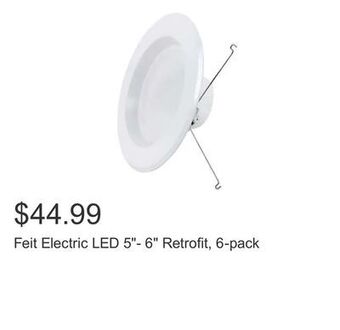Costco Feit electric led 5"- 6" retrofit, 6-pack offer