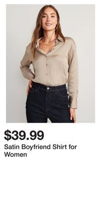 Old Navy Satin boyfriend shirt for women offer