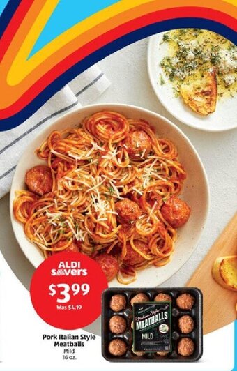 Aldi Pork Italian Style Meatballs Mild 16 oz. offer