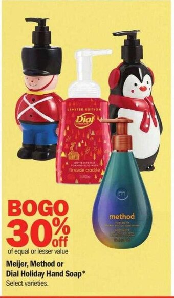 Meijer Meijer Method or Dial Holiday Hand Soap offer