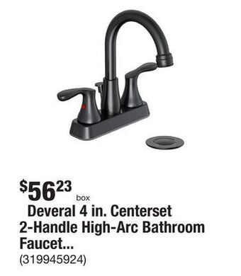 The Home Depot Deveral 4 in. centerset 2-handle high-arc bathroom faucet in matte black offer