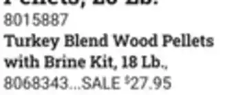 Ace Hardware Turkey blend wood pellets with brine kit offer