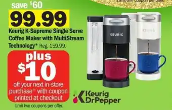 Meijer Keurig K-Supreme Single Serve Coffee Maker with MultiStream Technology offer