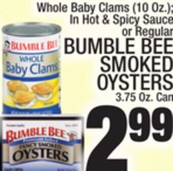 C Town Bumble bee smoked oysters 3.75 oz. can offer
