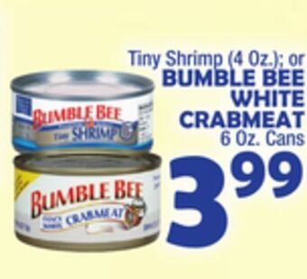 Bravo Supermarkets Bumble bee white crabmeat offer