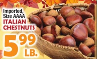 Bravo Supermarkets Italian chestnuts offer