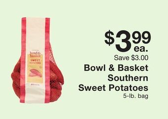 Fairway Store Market Bowl & basket southern sweet potatoes offer