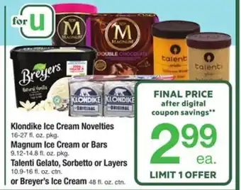 ACME Klondike ice cream novelties 16-27 fl. oz. pkg. magnum ice cream or bars 9.12-14.8 fl. oz. pkg. talenti gelato, sorbetto or l offer