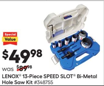 Lowe's 13-piece speed slot® bi-metal hole saw kit offer