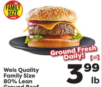 Weis Markets Weis quality family size 80% lean ground beef offer