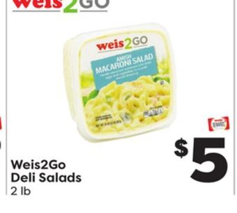 Weis Markets Weis2go deli salads offer