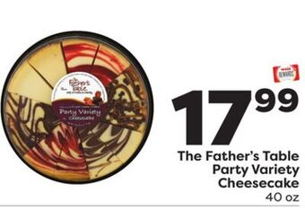 Weis Markets The father's table party variety cheesecake offer