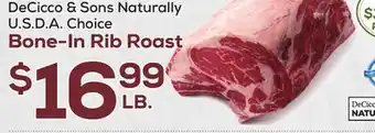 DeCicco & Sons Decicco & sons naturally bone-in rib roast offer
