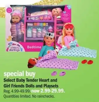 Meijer Select Baby Tender Heart and Girl Friends Dolls and Playsets offer