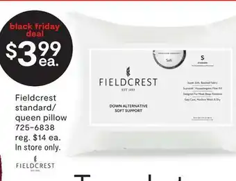 JC Penney Fieldcrest standard/queen pillow offer