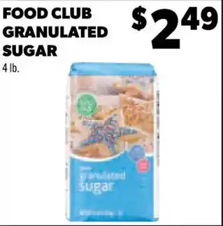 Lowe's Food Club Granulated Sugar 4 lb. offer