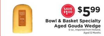 ShopRite Specialty aged gouda wedge offer