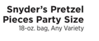 ShopRite Pretzel pieces party size offer
