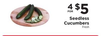 ShopRite Seedless cucumbers offer