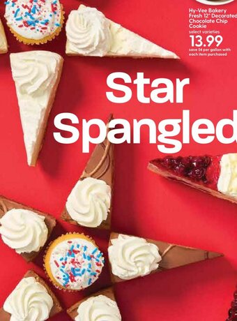 Hy-Vee Hy-Vee Bakery Fresh 12 " Decorated Chocolate Chip Cookie offer