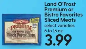 Hy-Vee Land O'Frost Premium or Bistro Favorites Sliced Meats 6-16 oz offer