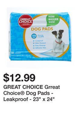 Petsmart Grreat choice® dog pads - leakproof - 23" x 24" offer