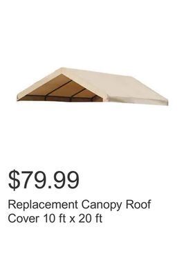 Costco Replacement canopy roof cover 10 ft x 20 ft offer