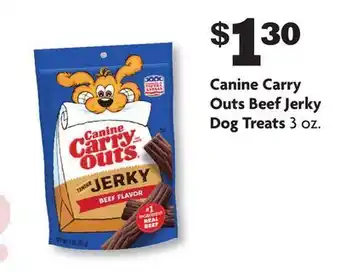 Family Dollar Canine carry outs beef jerky dog treats offer