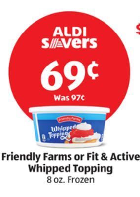 Aldi Friendly farms or fit & active whipped topping offer