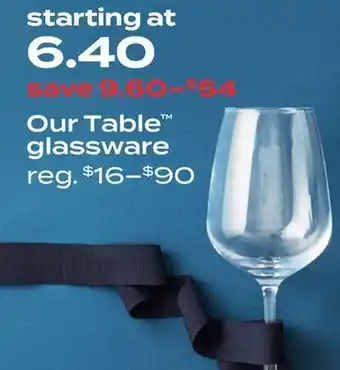 Our table™ glassware