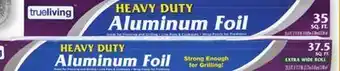 Dollar General True living™ heavy duty aluminum foil offer