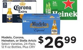 Foods Co Modelo, Corona, Heineken, or Stella Artois offer