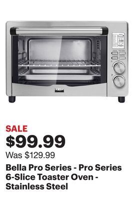 Best Buy Bella pro series - pro series 6-slice toaster oven - stainless steel offer
