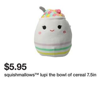 Five Below Squishmallows™ lupi the bowl of cereal 7.5in offer