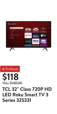 Walmart Tcl 32" class 720p hd led roku smart tv 3 series 32s331 offer