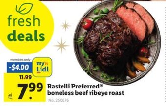 Lidl Rastelli preferred® boneless beef ribeye roast offer
