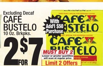 C Town Cafe bustelo offer