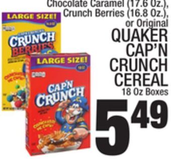 C Town Quaker cap'n crunch cereal 18 oz boxes offer