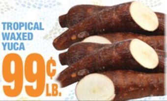 C Town Tropical waxed yuca offer